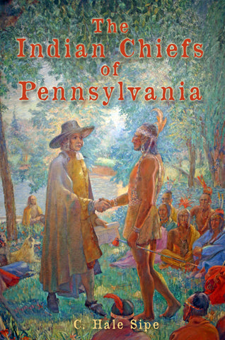 The Indian Chiefs of Pennsylvania