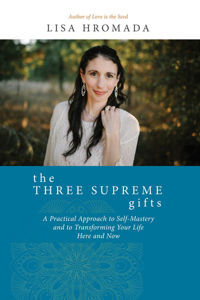 The Three Supreme Gifts
