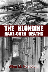 The Klondike Bake-Oven Deaths