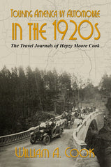 Touring America by Automobile in the 1920s