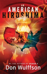 An American Hiroshima