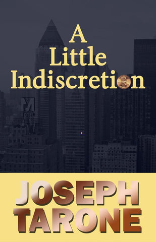 A Little Indiscretion