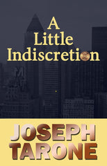 A Little Indiscretion