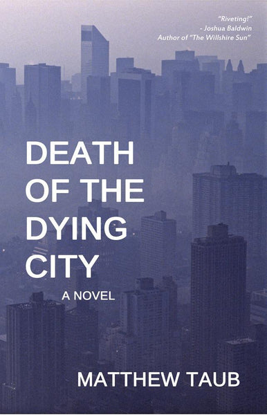 Death of the Dying City