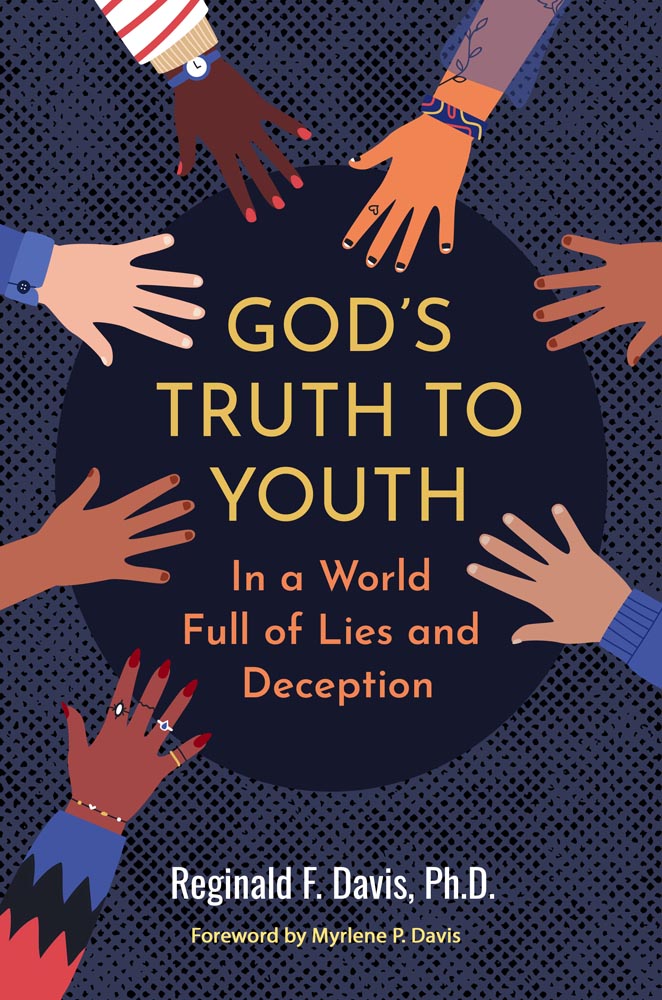 Cover of God's Truth to Youth in a World Full of Lies and Deception