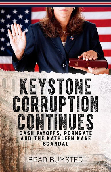 Keystone Corruption Continues