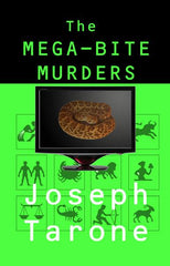 The Mega-Bite Murders
