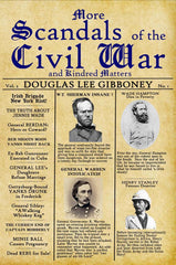 More Scandals of the Civil War