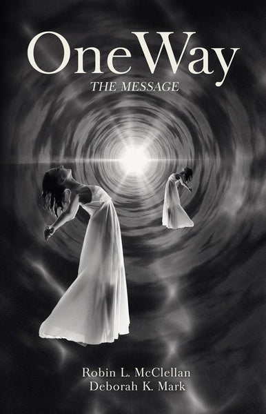 OneWay: The Message
