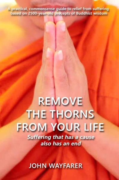 Remove the Thorns From Your Life
