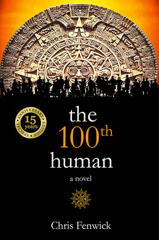 the 100th human - 15 Year Anniversary Edition