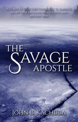 The Savage Apostle