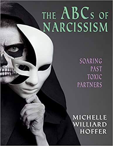 The ABCs of Narcissism: Soaring Past Toxic Partners