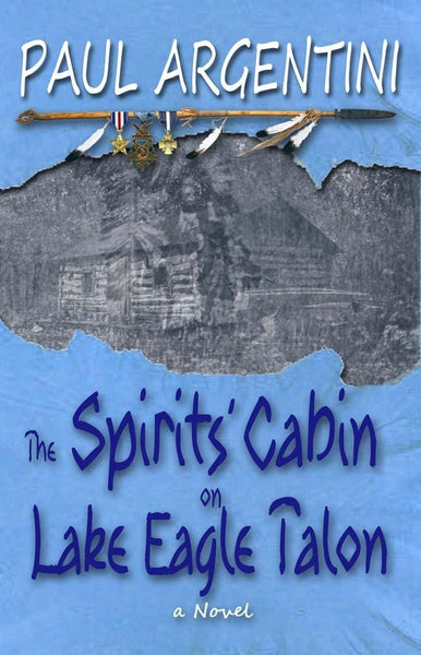 The Spirits' Cabin on Lake Eagle Talon