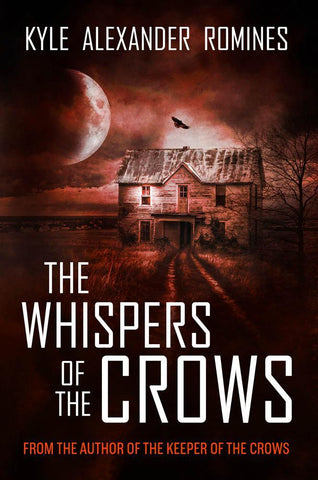 The Whispers of the Crows