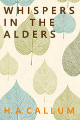 Whispers in the Alders