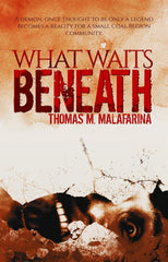 What Waits Beneath